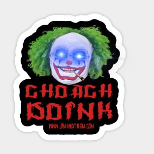 CHOACH DOINK Sticker